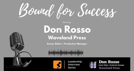 Communication & Curiosity : The Art of Being a Reliable Publishing Partner with Don Rosso